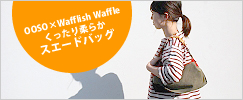 OOSO��Wafflish Waffle ���ä�����餫�������ɥХå�